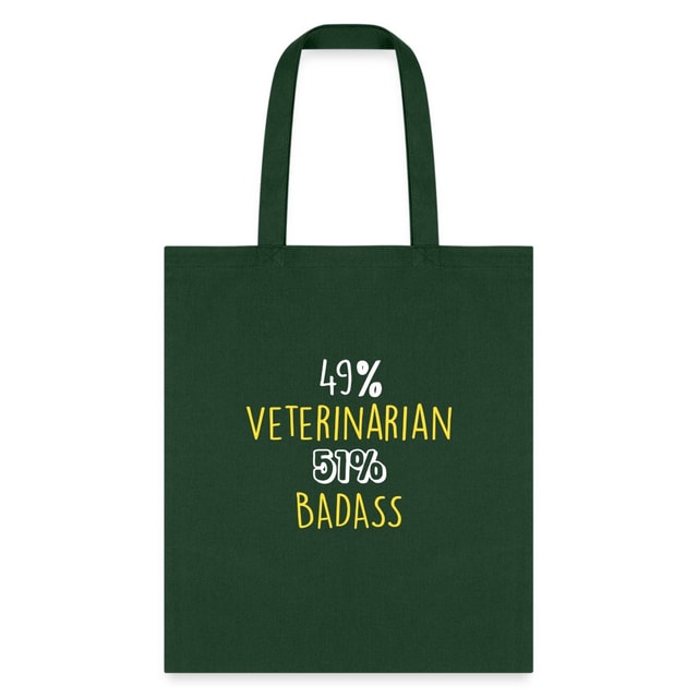 49% Veterinarian 51% Badass Cotton Tote Bag