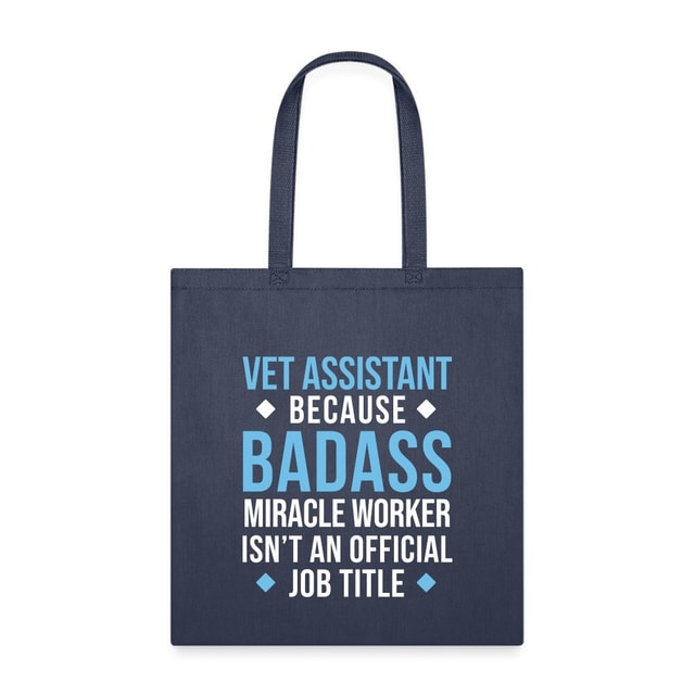 Vet Assistant Badass Miracle Worker Cotton Tote Bag - Veterinary Gift for Vet Techs
