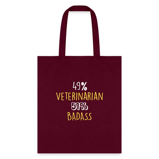 49% Veterinarian 51% Badass Cotton Tote Bag