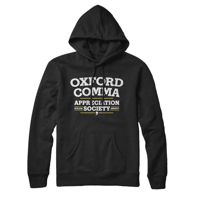 Oxford Comma Appreciation Society Unisex Pullover Hoodie