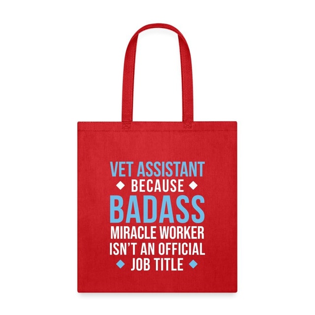 Vet Assistant Badass Miracle Worker Cotton Tote Bag - Veterinary Gift for Vet Techs