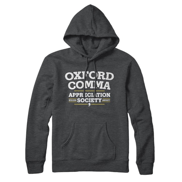 Oxford Comma Appreciation Society Unisex Pullover Hoodie